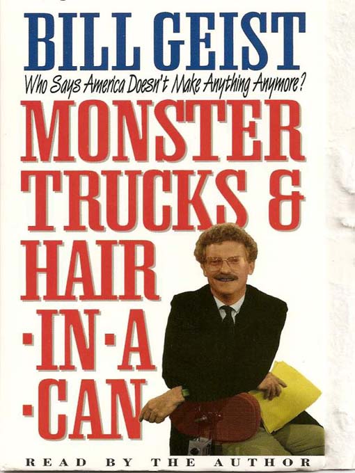 Cover image for Monster Trucks and Hair In A Can